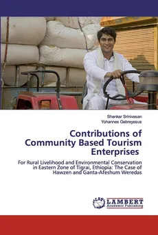 Contributions of Community Based Tourism Enterprises - Shankar Srinivasan
