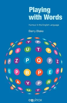 Playing with Words - Barry J. Blake