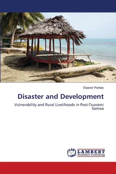 Disaster and Development - Eleanor Parkes