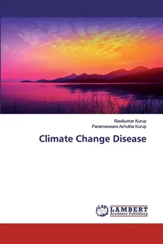Climate Change Disease - Ravikumar Kurup