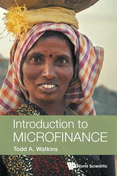 Introduction to Microfinance - Todd A Watkins