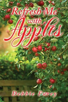 Refresh Me with Apples - Debbie Furey