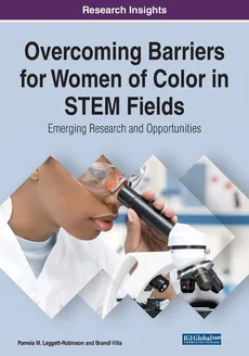 Overcoming Barriers for Women of Color in STEM Fields