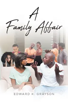 A Family Affair - Edward K. Grayson