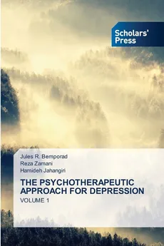 THE PSYCHOTHERAPEUTIC APPROACH FOR DEPRESSION - Jules R. Bemporad