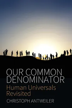 Our Common Denominator - Christoph Antweiler