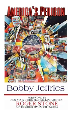 AMERICA'S PERIGON - Bobby Jeffries