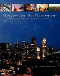 Humans and the Environment - Adrian James Tan