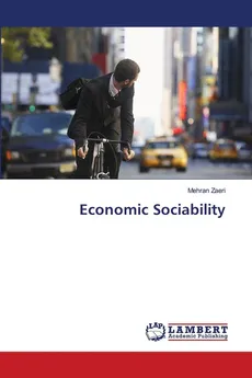 Economic Sociability - Mehran Zaeri