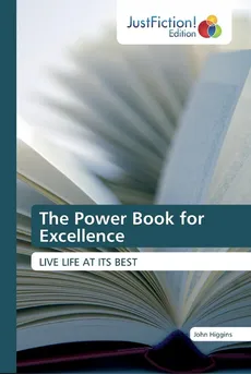 The Power Book for Excellence - John Higgins
