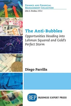 The Anti-Bubbles - Diego Parrilla