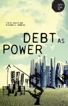 Debt as Power - Richard H. Robbins
