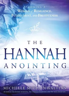 Hannah Anointing - Michelle McClain-Walters