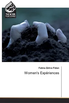Women's Expériences - Fatma Zehra Fidan