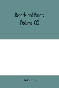 Reports and papers - unknown