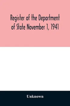 Register of the Department of State November 1, 1941 - unknown