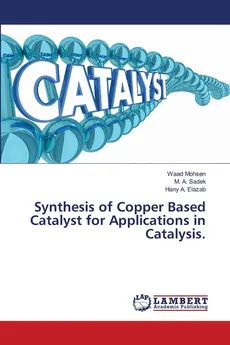 Synthesis of Copper Based Catalyst for Applications in Catalysis. - Waad Mohsen