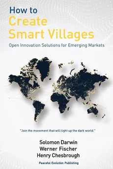 How to Create Smart Villages - Solomon Darwin