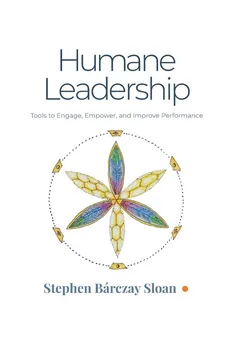 Humane Leadership - Stephen Bárczay Sloan