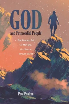 God and Primordial People - Paul Poulton