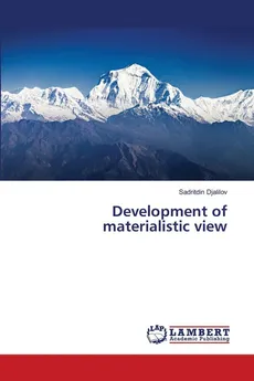 Development of materialistic view - Sadritdin Djalilov