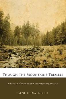 Though the Mountains Tremble - Gene L. Davenport
