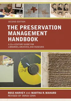 The Preservation Management Handbook - Ross Harvey