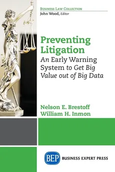 Preventing Litigation - Nelson (Nick) E. Brestoff