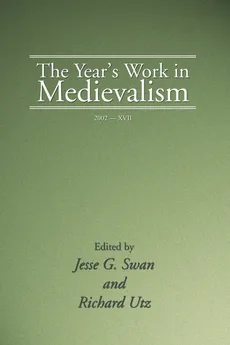 Year's Work in Medievalism, 2002 - Jesse G. Swan