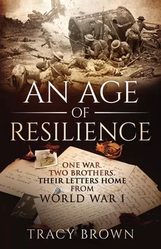 An Age of Resilience - Tracy Brown