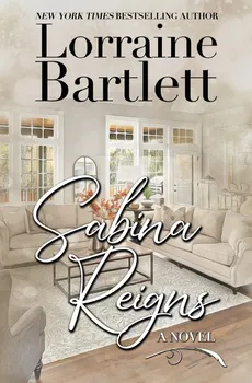 Sabina Reigns - Lorraine Bartlett