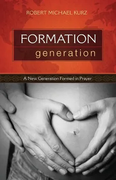 Formation Generation - Robert Michael Kurz