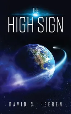 The High Sign - David S. Heeren