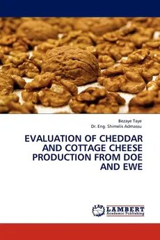 Evaluation of Cheddar and Cottage Cheese Production from Doe and Ewe - Bezaye Taye