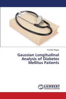 Gaussian Longitudinal Analysis of Diabetes Mellitus Patients - Wudneh Moges