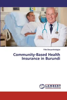 Community-Based Health Insurance in Burundi - Félix Banyankindagiye