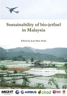 Sustainability of bio-jetfuel in Malaysia - Jean-Marc Roda
