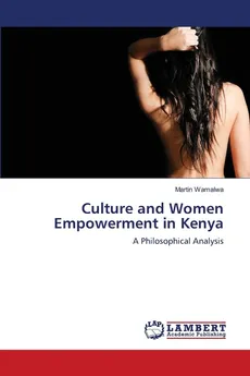 Culture and Women Empowerment in Kenya - Martin Wamalwa