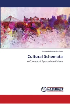 Cultural Schemata - Edmundo Balsemao-Pires