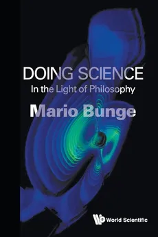 Doing Science - MARIO AUGUSTO BUNGE