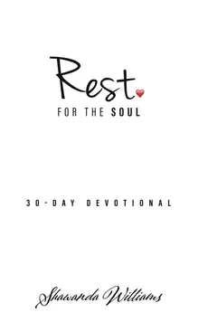 Rest for the Soul - Shawanda Williams
