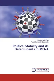 Political Stability and its Determinants in MENA - Emrah Hanifi Firat