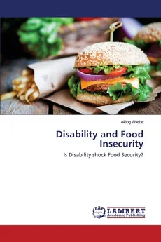 Disability and Food Insecurity - Aklog Abebe