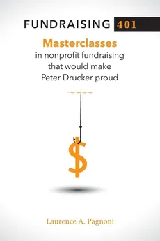 Fundraising 401 - Laurence A. Pagnoni
