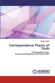 Correspondence Theory of Truth - Narges Zargar
