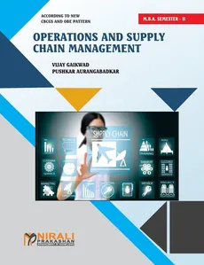 OPERATIONS AND SUPPLY CHAIN MANAGEMENT - Vijay Gaikwad