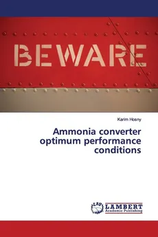 Ammonia converter optimum performance conditions - Karim Hosny