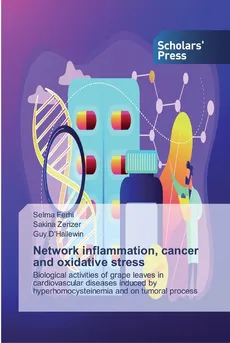 Network inflammation, cancer and oxidative stress - Selma Ferhi