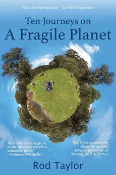 Ten Journeys on a Fragile Planet - Rod Taylor