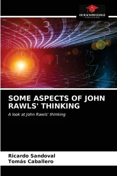 SOME ASPECTS OF JOHN RAWLS' THINKING - Ricardo Sandoval